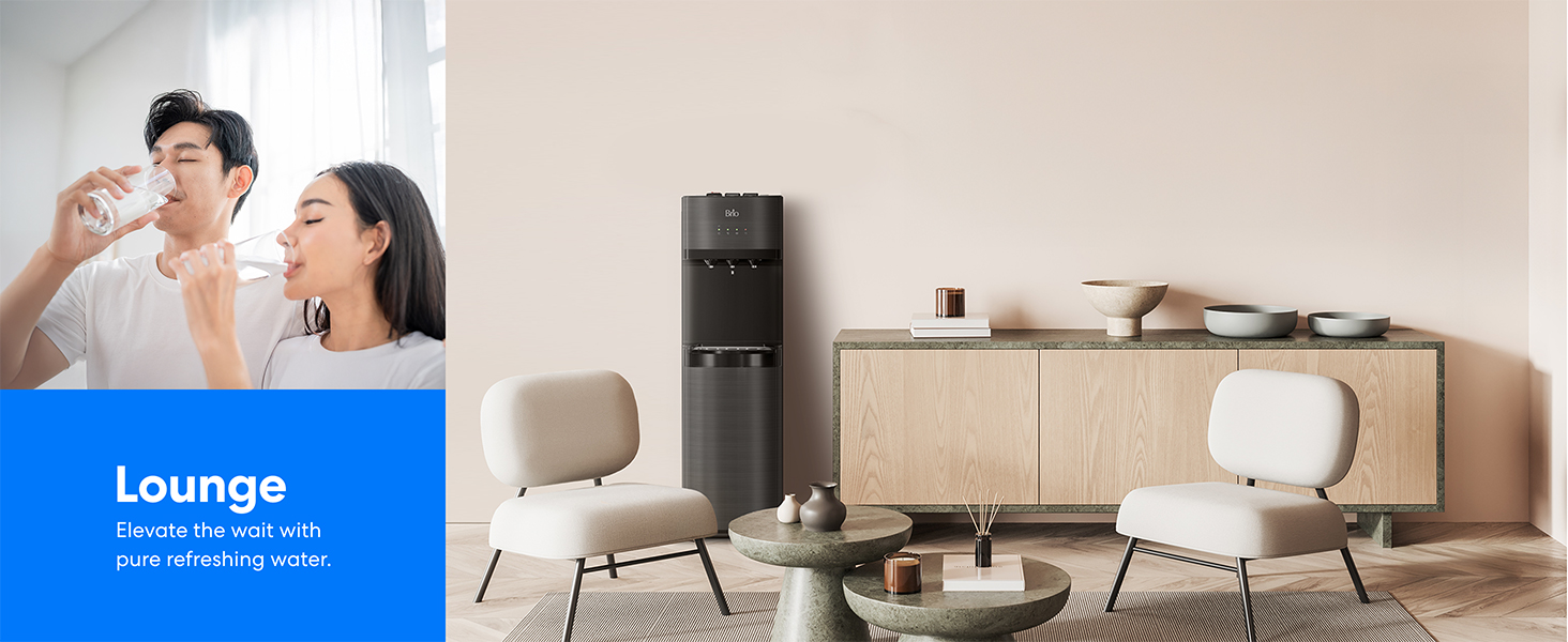 Lounge: Elevate the wait with  pure refreshing water.