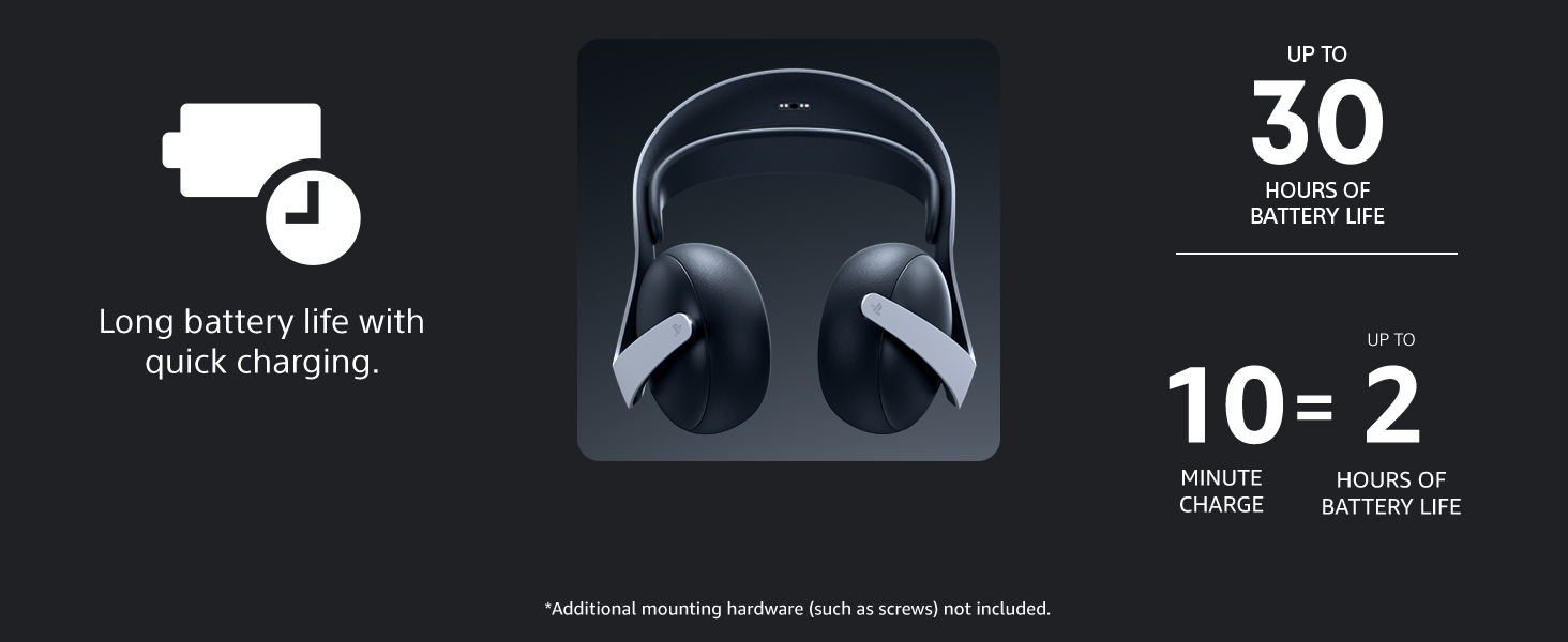 long battery life with quick charging, up to 30 hours