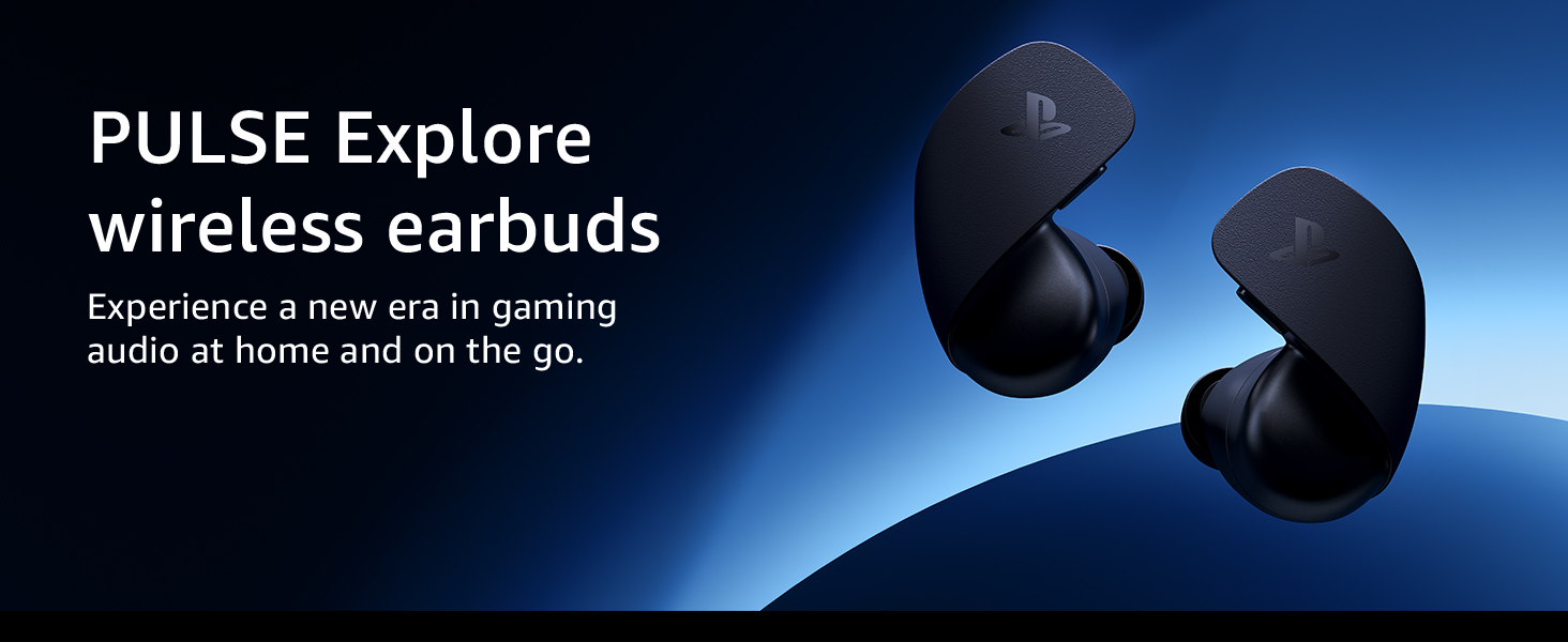 A new era in gaming audio awaits, pulse explore earbuds
